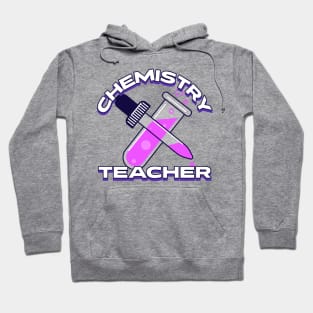 CHEMISTRY TEACHER Hoodie